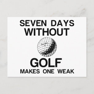 CARTE POSTALE SEPT JOURS SANS GOLF FAIT UN FAIBLE