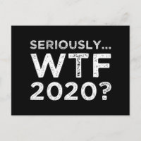 Sérieusement, WTF 2020 ?
