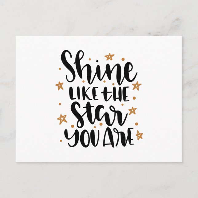 Carte Postale Shine like the Star you (Devant)