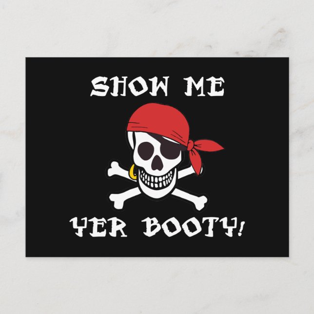 Carte Postale Show Me Yer Booty - Drôle Jolly roger adulte Humou (Devant)