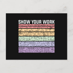 Carte Postale Show Your Work, Math Teacher