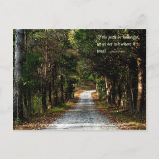 Carte Postale Si le chemin est beau...