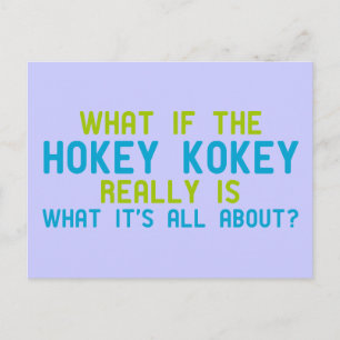 Carte Postale Si le Hokey Kokey est vraiment ce qu'il faut