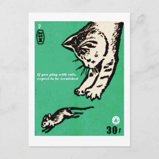 Carte Postale "Si vous jouez avec des chats, attendez-vous à êtr (Devant)