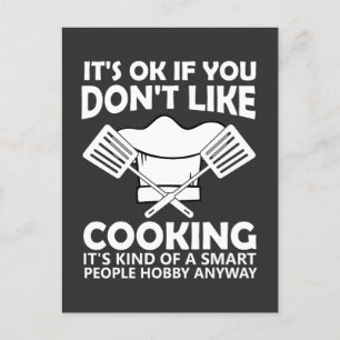 Carte Postale Si vous n'aimez pas la cuisine, c'est un peu comme