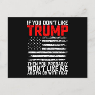 Carte Postale Si Vous N'Aimez Pas Trump Alors Vous Ne Me Serez P