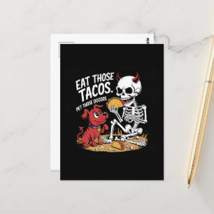 Carte Postale Skeleton Mange ces Tacos et Pet ces Doggos