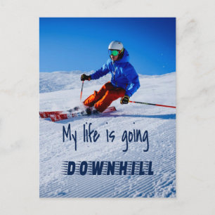 Carte Postale Ski de descente Funny Motivational Ski de neige