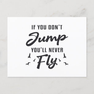 Carte Postale Skydiver Si vous ne sautez pas, vous ne volerez ja