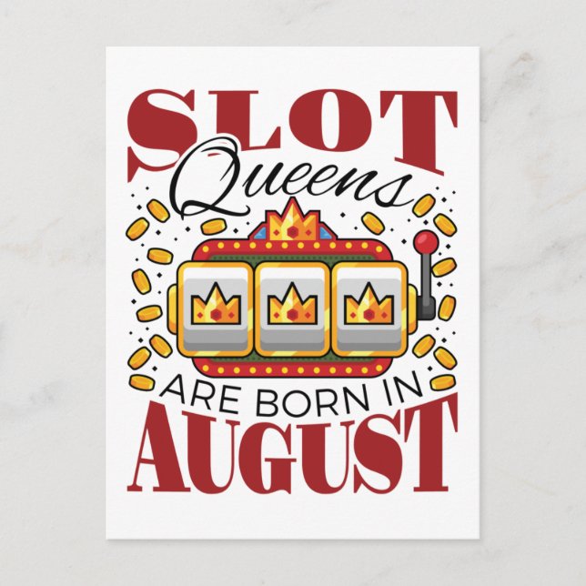 Carte Postale Slot Queens sont nés en août Anniversaire Joueur (Devant)