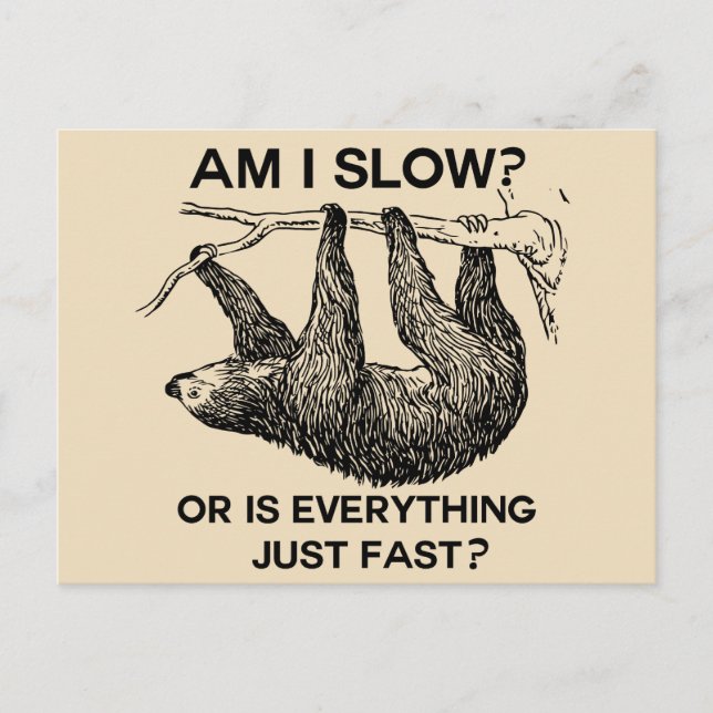 Carte Postale Sloth suis-je lent ? Beige (Devant)