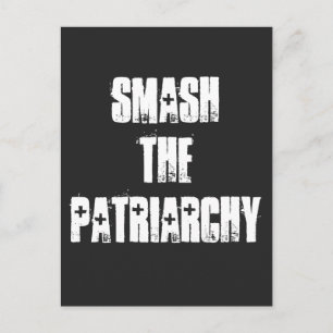 Carte Postale Smash the Patriarchy