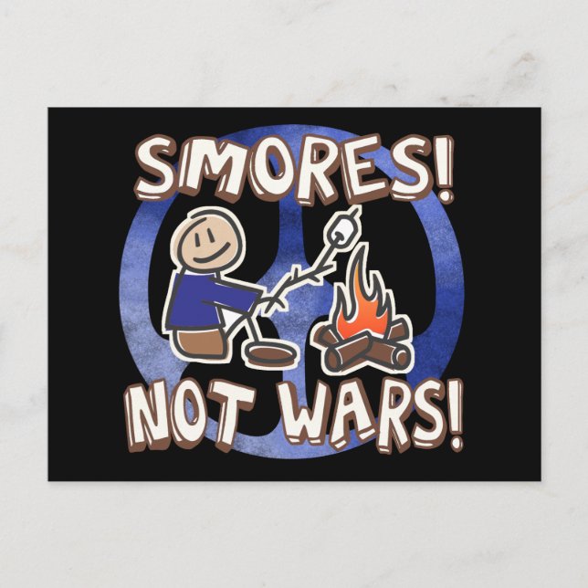 Carte Postale S'mores pas les guerres (Devant)