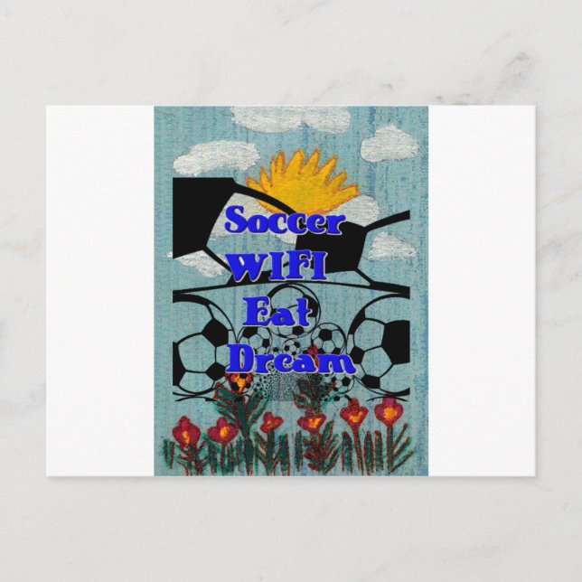 Carte Postale Soccer WIFI Manger Rêve - Sport amusant Art Imprim (Devant)