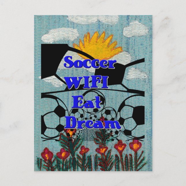 Carte Postale Soccer WIFI Manger Rêve - Sport amusant Art Imprim (Devant)
