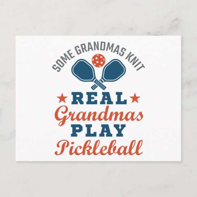 Carte Postale Some Grandmas Knit Real Grandmas Play Pickleball (Devant)