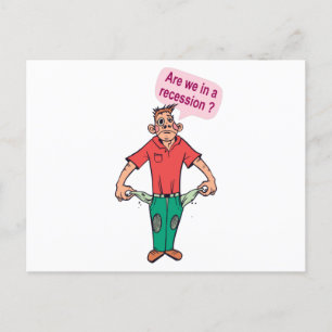Carte Postale Sommes-nous en récession ?