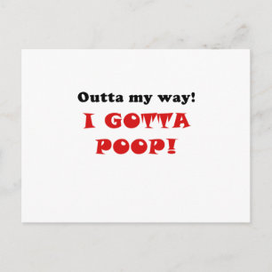 Carte Postale Sortez De Mon Chemin Je Dois Poop
