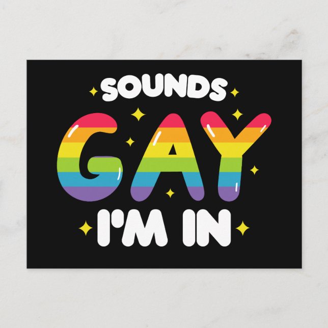 Carte Postale Sounds Gay I'm In Funny LGBT Pride (Devant)