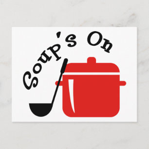 Carte Postale Soupe allumée