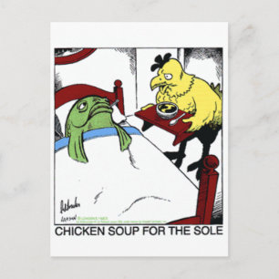 Carte Postale Soupe de poulet 4 Sole Drôle Poisson/Dons de poule