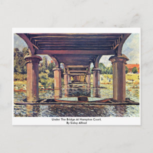 Carte Postale Sous Le Pont À Hampton Court Par Sisley Alfred