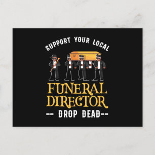 Carte Postale Soutenez Votre Directeur Funéraire Local Embalmer 