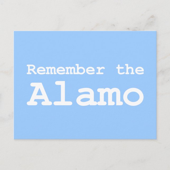 Carte Postale Souvenez-vous des cadeaux Alamo (Devant)