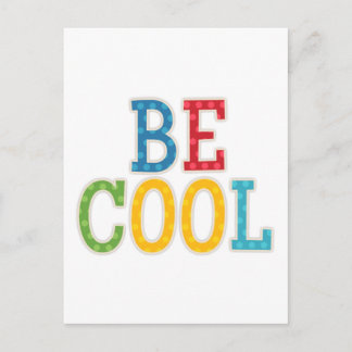 Carte Postale Soyez Cool