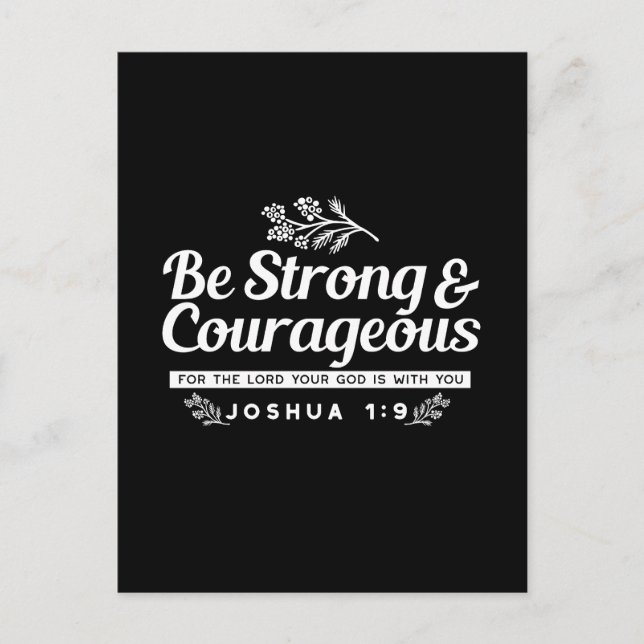 Carte Postale Soyez forts et courageux - Josué 1:9 Bible Verse (Devant)