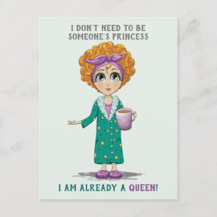 Carte Postale Soyez la reine