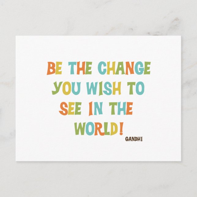 Carte Postale Soyez Le Changement Que Vous Souhaitez Voir (Devant)