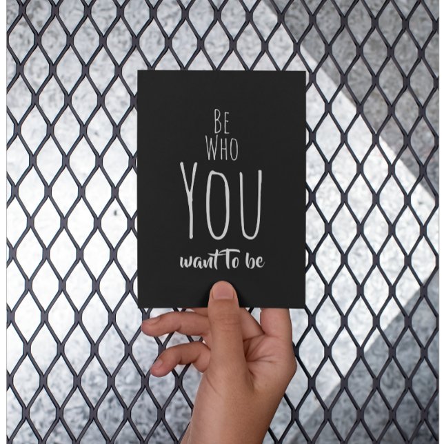 Carte Postale Soyez qui vous voulez être l'affirmation (Créateur téléchargé)