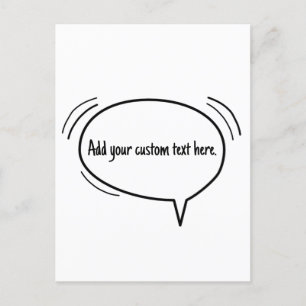 Carte Postale Speech Bubble - ajoutez votre propre texte !