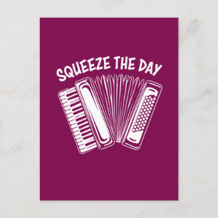Carte Postale 🪗 Squeeze Day
