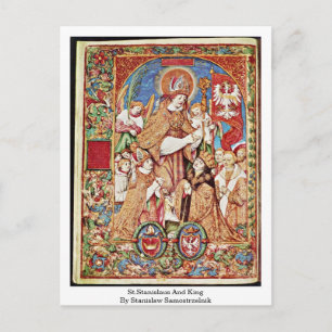 Carte Postale St. Stanislaus Et Roi Par Stanislaw Samostrzelnik
