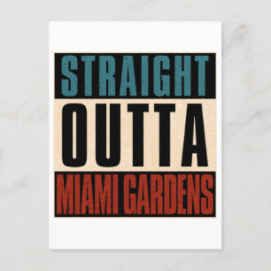 Carte Postale Stright Outta Miami Gardens Floride FL