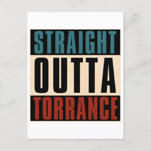 Carte Postale Stright Outta Torrance Californie CA