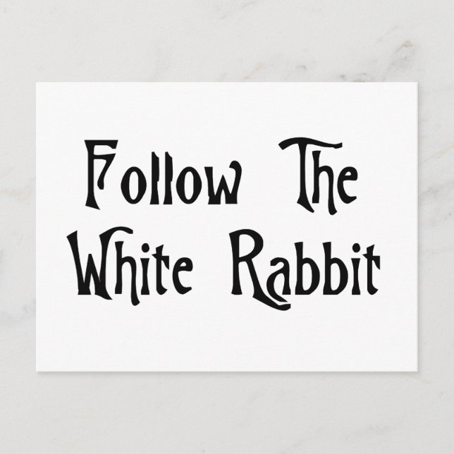 Carte Postale Suivez Le Lapin Blanc (Devant)