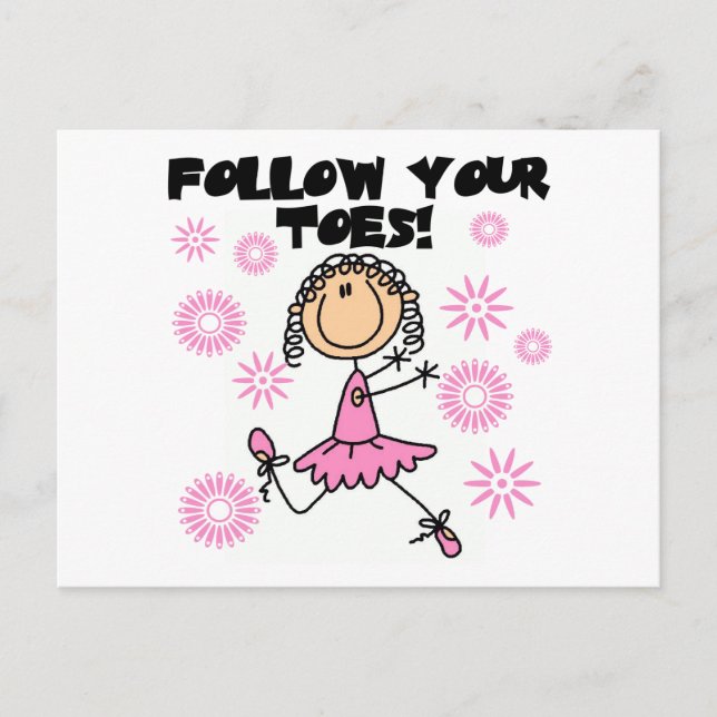 Carte Postale Suivez vos orteils Ballerina Tshirts et cadeaux (Devant)