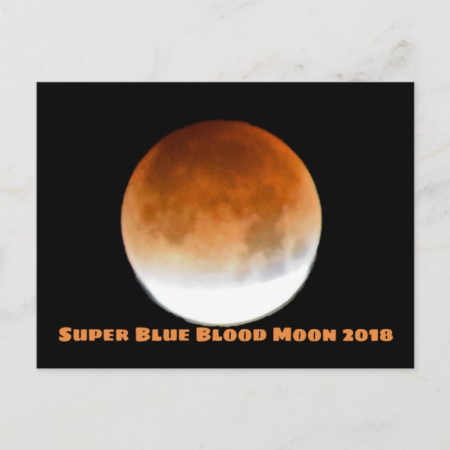 Carte Postale Super Blue Blood Moon 2018 (Devant)