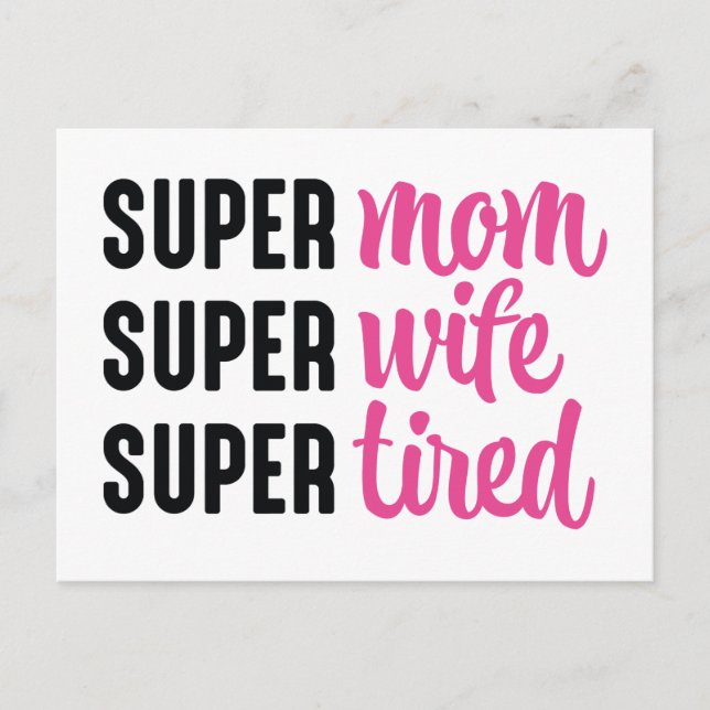 Carte Postale Super Maman Super Femme Super Fatiguée (Devant)