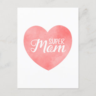 Carte Postale Super Maman texte dans le coeur rose, la conceptio