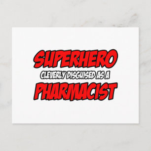 Carte Postale Superhero...Pharmacien