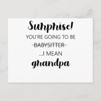 Carte Postale Surprise, tu vas devenir grand-père baby-sitter