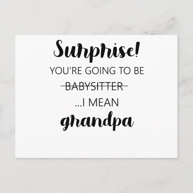 Carte Postale Surprise, tu vas devenir grand-père baby-sitter (Devant)