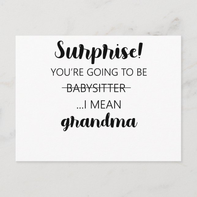 Carte Postale Surprise, tu vas devenir mamie baby-sitter (Devant)