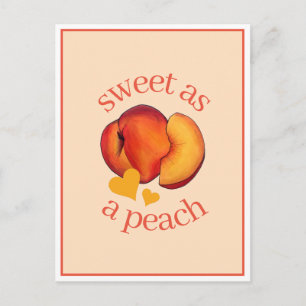 Carte Postale Sweet as a Peach Ripe Georgia Pache Fruit