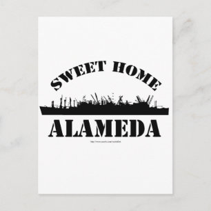 Carte Postale Sweet Sweet Home Alameda