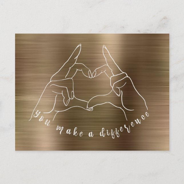 Carte Postale Symbole de main du coeur Vous faites une différenc (Devant)